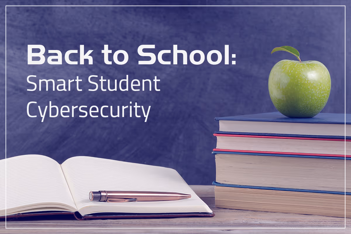 Back to School Cybersecurity