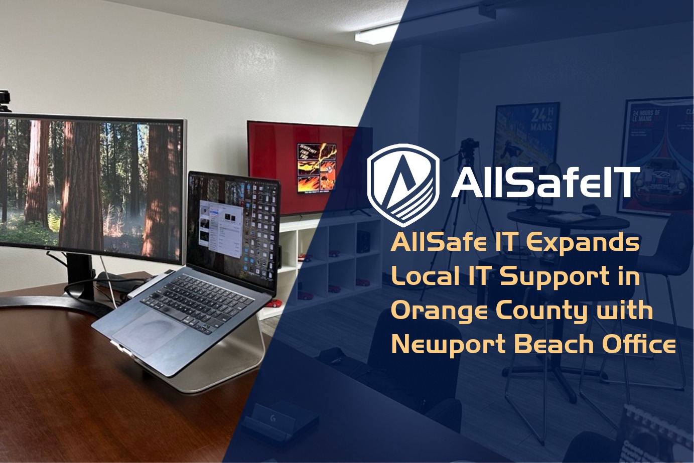 AllSafe IT Expands Local IT Support in Orange County with New Newport Beach Office